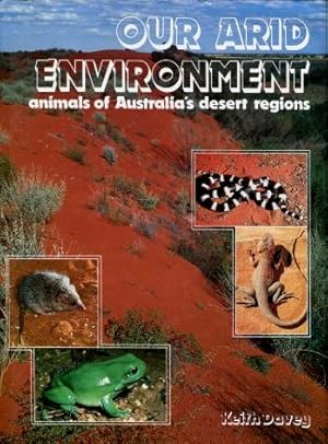 Our Arid Environment - Animals of Australia's Desert Region