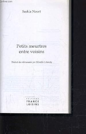 Seller image for PETITS MEURTRES ENTRE VOISINS. for sale by Le-Livre