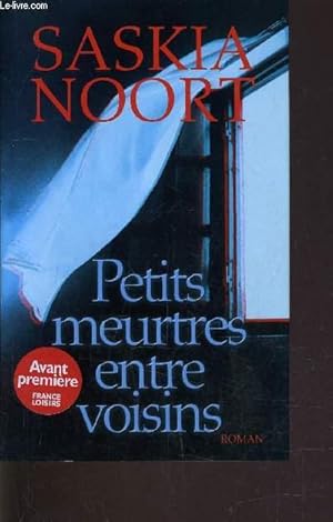 Image du vendeur pour PETITS MEURTRES ENTRE VOISINS. mis en vente par Le-Livre