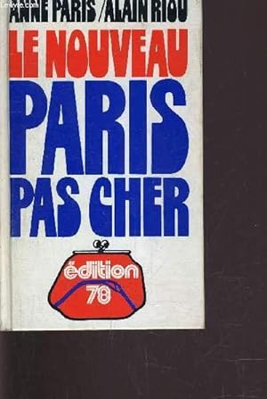 Bild des Verkufers fr LE NOUVEAU PARIS PAS CHER. zum Verkauf von Le-Livre
