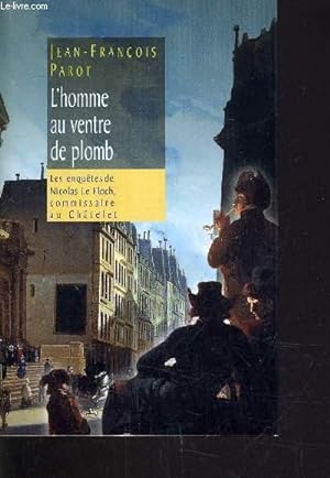 Image du vendeur pour L'HOMME AU VENTRE DE PLOMB. mis en vente par Le-Livre