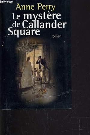 Bild des Verkufers fr LE MYSTERE DE CALLANDER SQUARE. zum Verkauf von Le-Livre