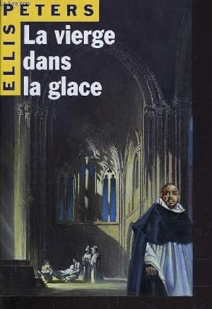 Bild des Verkufers fr LA VIERGE DANS LA GLACE. zum Verkauf von Le-Livre
