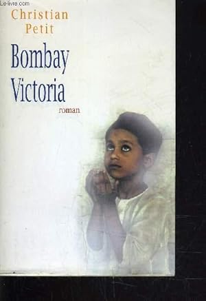 Image du vendeur pour BOMBAY VICTORIA. mis en vente par Le-Livre