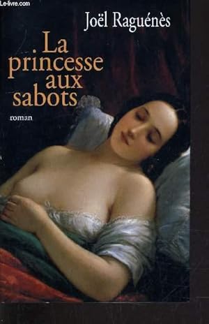 Image du vendeur pour LA PRINCESSE AUX SABOTS. mis en vente par Le-Livre