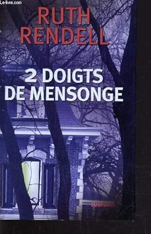 Imagen del vendedor de 2 DOIGTS DE MENSONGE. a la venta por Le-Livre