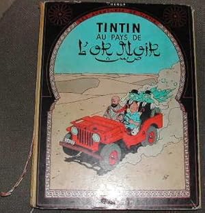 Imagen del vendedor de Les aventures de Tintin. Tintin au pays de l'or noir. a la venta por alphabets