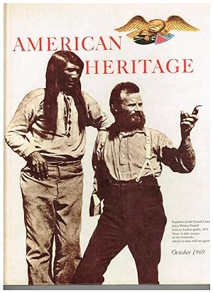 American Heritage: The Magazine of History; October 1969 (Volume XX, Number 6)