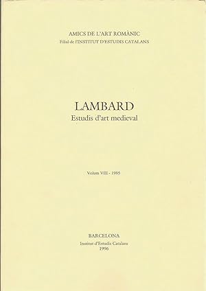 Imagen del vendedor de LAMBARD. Estudis d'art medieval. Volum VIII - 1995 a la venta por Libreria Rosela