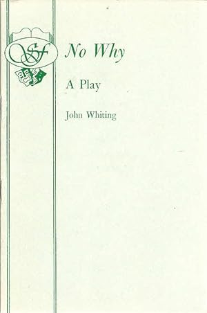 Seller image for No Why: A Play for sale by The Book Junction