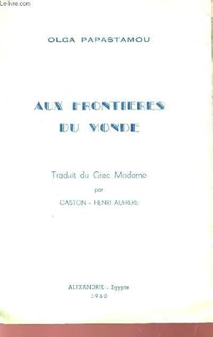 Seller image for AUX FRONTIERES DU MONDE. for sale by Le-Livre