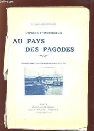 Imagen del vendedor de VOYAGE PITTORESQUE AU PAYS DES PAGODES. a la venta por Le-Livre