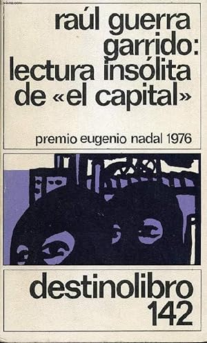Bild des Verkufers fr LECTURA INSOLITA DE 'EL CAPITAL' zum Verkauf von Le-Livre
