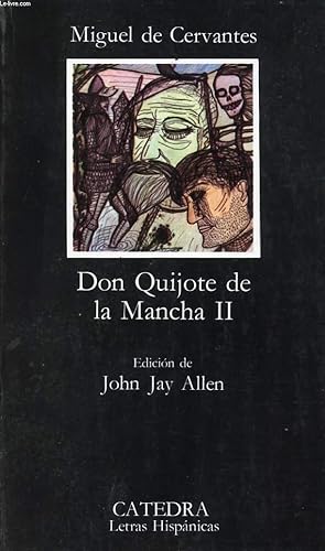 Bild des Verkufers fr SEGUNDA PARTE DEL INGENIOSO CABALLERO DON QUIJOTE DE LA MANCHA, TOMO II zum Verkauf von Le-Livre