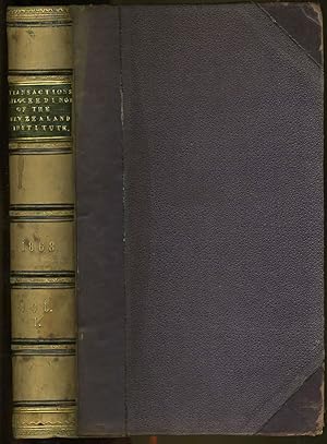 Imagen del vendedor de Transactions and Proceedings of the New Zealand Institute, 1868- Haast on Chatham Islands; Shortland & Colenso on Maori Races; Kirk on botany north of Auckland and Barrier Islands. Volume # one a la venta por Antipodean Books, Maps & Prints, ABAA