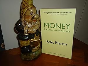 Imagen del vendedor de MONEY THE UNAUTHORISED BIOGRAPHY+++A SUPERB UK UNCORRECTED PROOF COPY+++FIRST EDITION FIRST PRINT+++ a la venta por Long Acre Books