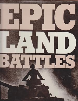 Seller image for Epic Land Battles. for sale by Bcher bei den 7 Bergen