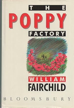 Image du vendeur pour Poppy Factory, The mis en vente par BYTOWN BOOKERY