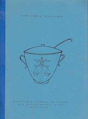 1000 Jahre Brelingen. Brelinger bitten zu Tisch mit Kochkünsten ihrer Vorfahren.