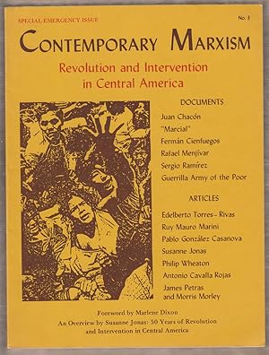 Seller image for Contemporary Marxism: Journal of the Institute for the Study of Labor and Economic Crisis: No. 3; Revolution and Intervention in Central America [Summer 1981] for sale by Sweet Beagle Books