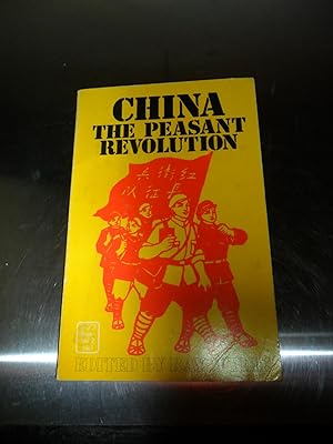 Seller image for China the Peasant Revolution for sale by Clement Burston Books