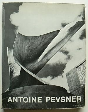 Antoine Pevsner. Peissi and Giedion-Welcker.