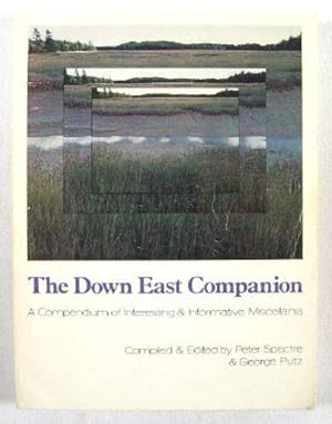 Seller image for The Down East Companion: A Compendium of Interesting & Informative Miscellanea for sale by Resource Books, LLC