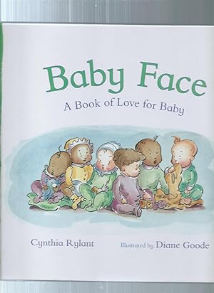 Seller image for Baby Face: A Book of Love for Baby for sale by ODDS & ENDS BOOKS
