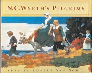 Seller image for N.C. Wyeth's Pilgrims for sale by Shamrock Books