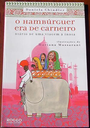 Imagen del vendedor de O Hamburguer era de Carneiro: Diario de uma Viagem a India a la venta por Rainy Day Paperback