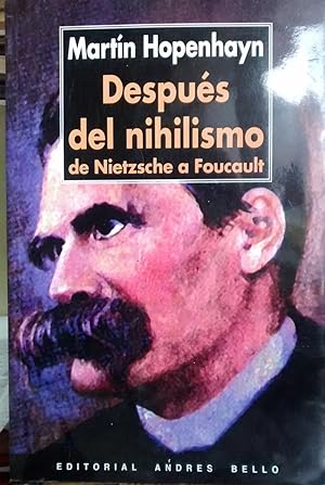 Seller image for Despus del nihilismo. De Nietzsche a Foucault for sale by Librera Monte Sarmiento