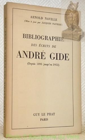 Seller image for Bibliographie des crits de Andr Gide. (Depuis 1891 jusqu'en 1952). Prface de Maurice Bedel. for sale by Bouquinerie du Varis