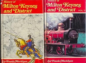 Immagine del venditore per History of Milton Keynes and District in 2 vols venduto da CHARLES BOSSOM