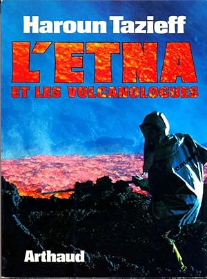 L'Etna et les vulcanologues