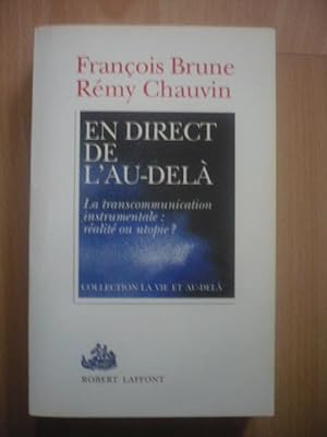 Seller image for En direct de l'au-del: La transcommunication instrumentale, ralit ou utopie ? for sale by D'un livre  l'autre