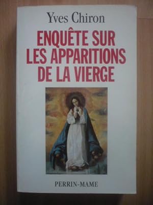 Image du vendeur pour Enqute sur les apparitions de la Vierge mis en vente par D'un livre  l'autre