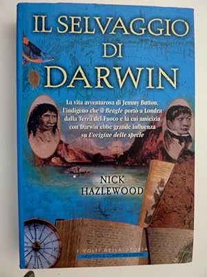 Imagen del vendedor de IL SELVAGGIO DI DARWIN" a la venta por Historia, Regnum et Nobilia