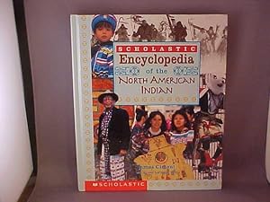 Immagine del venditore per Scholastic Encyclopedia of the North American Indian venduto da Gene The Book Peddler