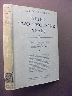 After Two Thousand Years: A Dialogue between Plato and a Modern Young Man