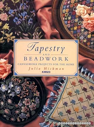 Seller image for Tapestry and Beadwork: Canvaswork Projects for the Home for sale by Pendleburys - the bookshop in the hills