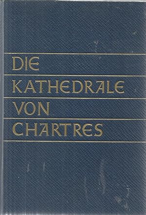 Die Kathedrale von Chartres