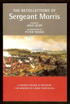THE RECOLLECTIONS OF SERGEANT MORRIS