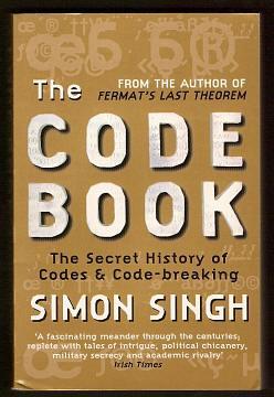 Bild des Verkufers fr THE CODE BOOK - The Secret History of Codes and Codebreaking zum Verkauf von A Book for all Reasons, PBFA & ibooknet