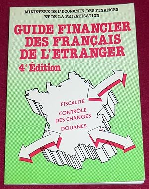 Seller image for GUIDE FINANCIER DES FRANCAIS DE L'ETRANGER  jour au 1er avril 1987 for sale by LE BOUQUINISTE