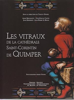 Imagen del vendedor de Les vitraux de la Cathedrale Saint-Corentin de Quimper a la venta por CANO