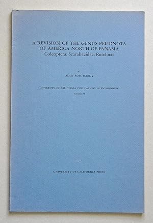 Immagine del venditore per Revision of the Genus Pelidnota of America North of Panama (Coleoptera: Scarabaeidae; Rutelinae) venduto da Solvang Book Company
