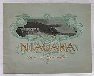 The New Book of Niagara: Scenes in Summer and Winter