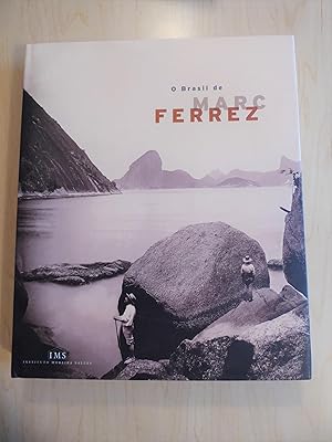 O Brasil de Marc Ferrez