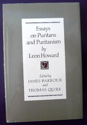 Image du vendeur pour Essays on Puritans and Puritanism mis en vente par Call Phil Now - Books