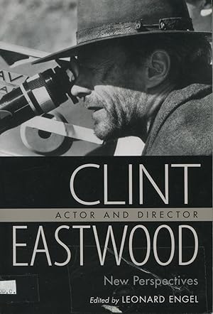Seller image for Clint Eastwood: Actor And Director for sale by Kenneth A. Himber